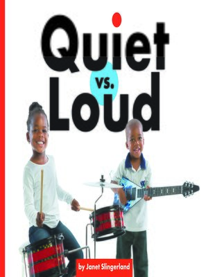 cover image of Quiet vs. Loud
